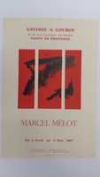 Affiche pour l'exposition <em><strong>Marcel Mélot</strong></em> à la Galerie Geneviève Goubin à Salon-de-Provence (France), du 4 avril au 9 mai 1987